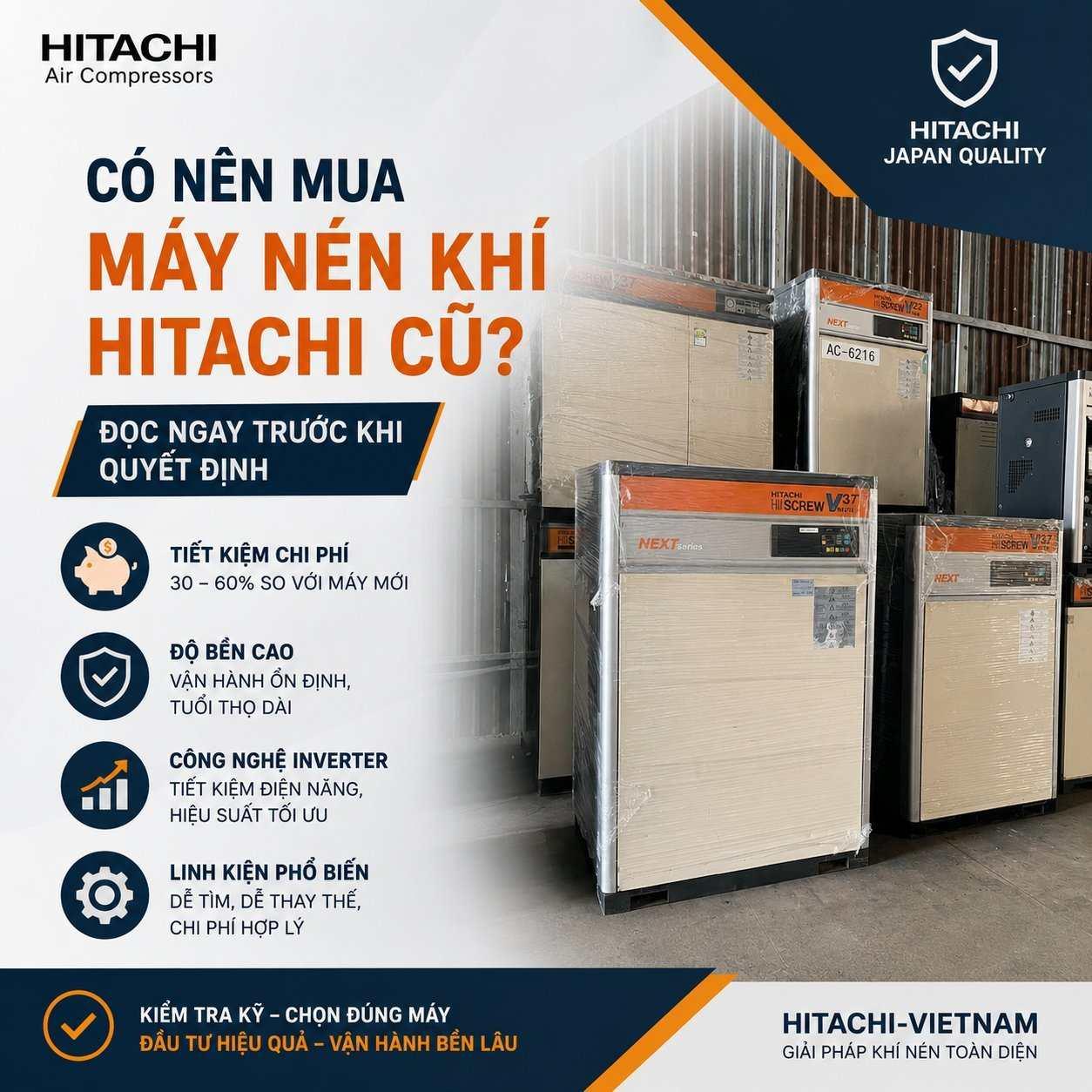 Có nên mua máy nén khí Hitachi cũ? Kinh nghiệm chọn máy chuẩn